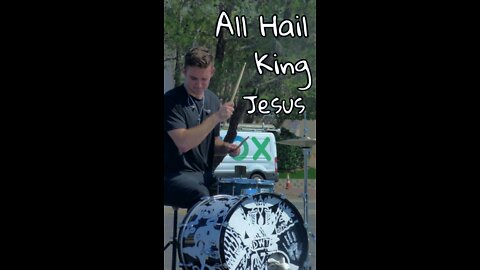 ALL HAIL KING JESUS - DRUM COVER