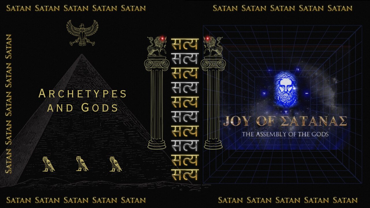 Joy of Satanas: Archetypes and Gods