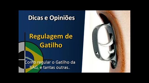Regulagem de Gatilho - M16-R, SAG R1000, CBC B19 e tantas outras