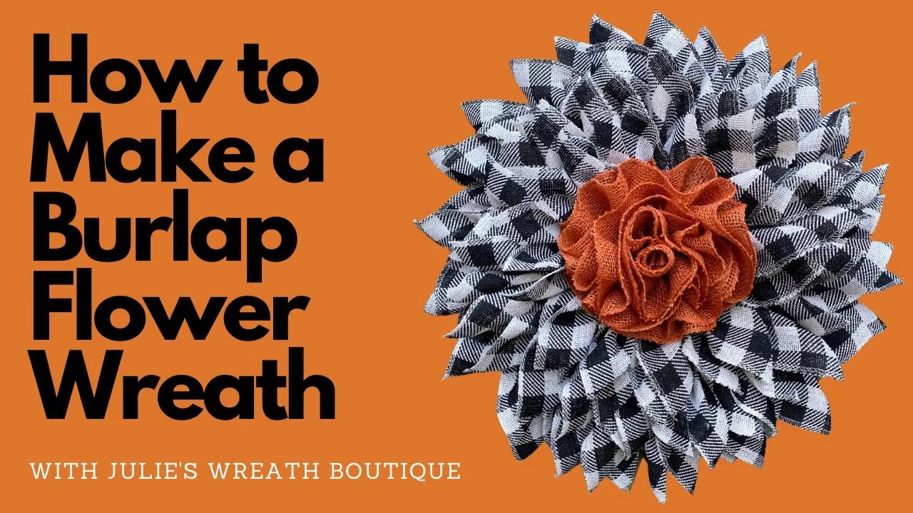 How to Make a Burlap Wreath | How to Make a Fall Flower Wreath | How to Make a Halloween Wreath