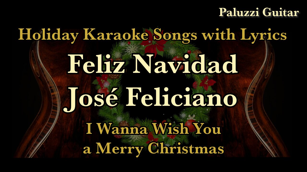 Feliz Navidad Acoustic Guitar [Christmas Karaoke Songs with Lyrics]