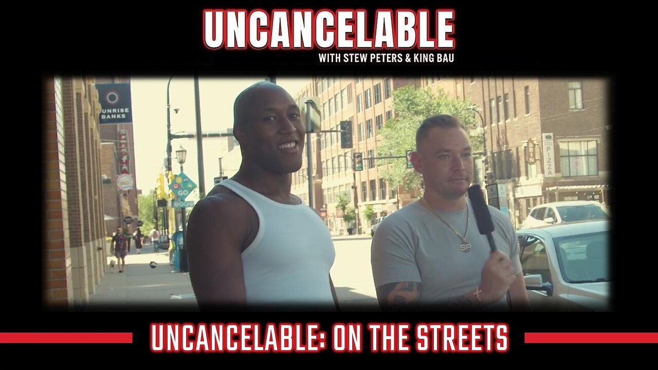 UNCANCELABLE: ON THE STREETS EPISODE #1: MINNEAPOLIS