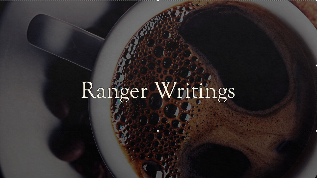 Ranger Writings Welcome Video