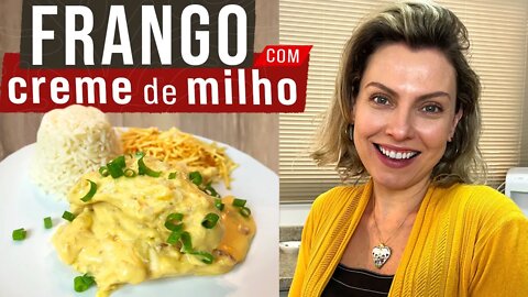 USE SOMENTE UMA PANELA - FRANGO COM CREME MILHO 🌽