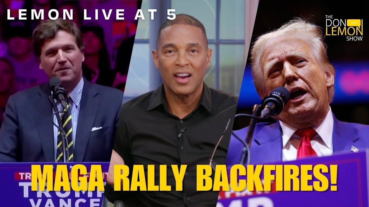 Lemon LIVE at 5 | MAGA RALLY BACKFIRES! - October 28th, 2024