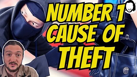 The Top Cause of Theft Will SHOCK You