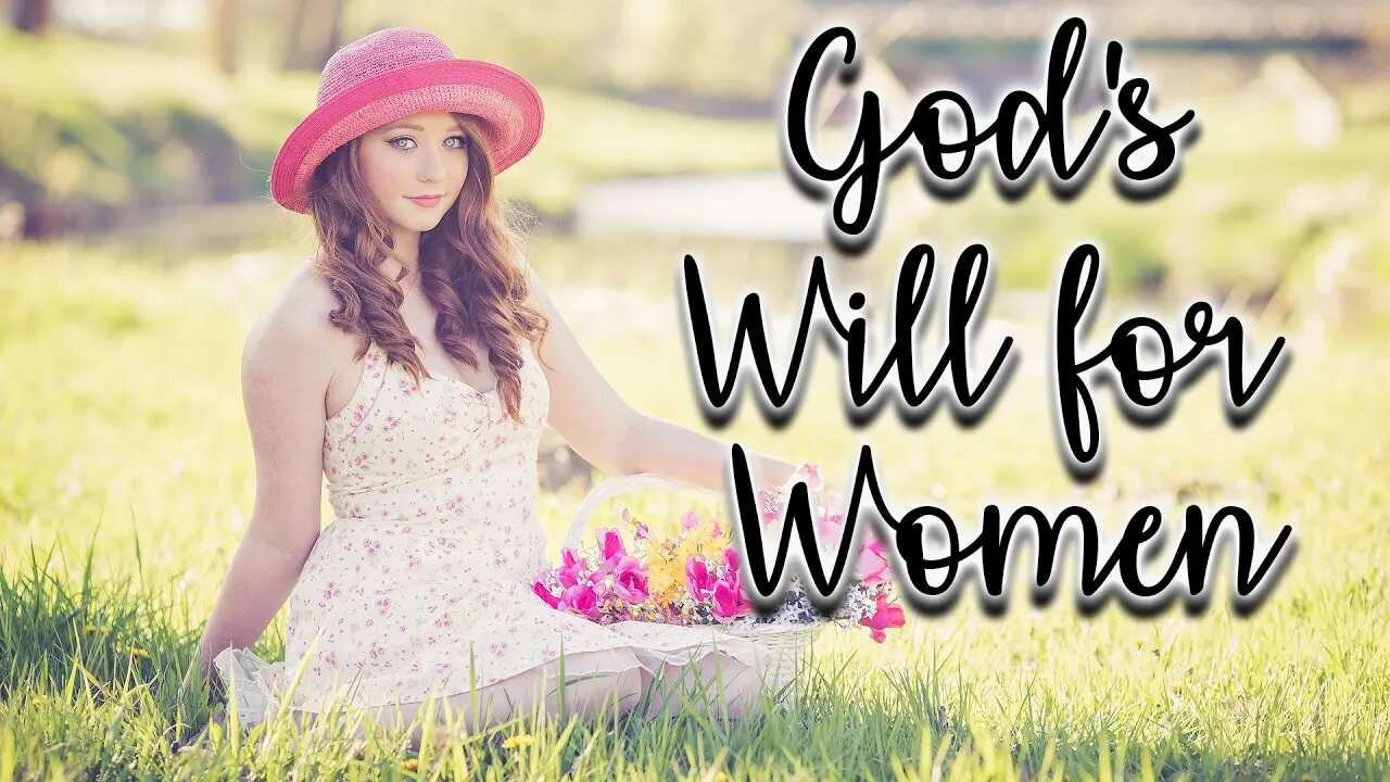 God's Will for Women | Preached by Pastor Anderson