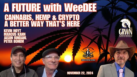 A future with Cannabis, hemp and crypto; an all new way to do business