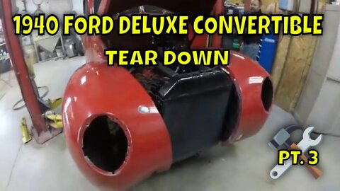 STARTING THE 1940 FORD DELUXE CONVERTIBLE TEAR DOWN