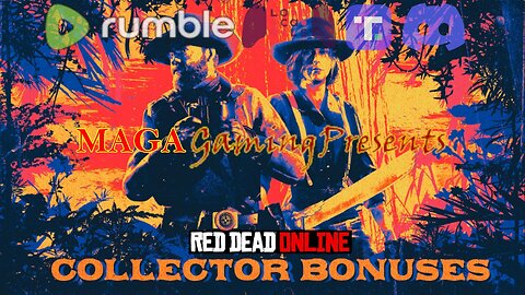 RDO - Collector Bonuses Month, Week 1: Thursday