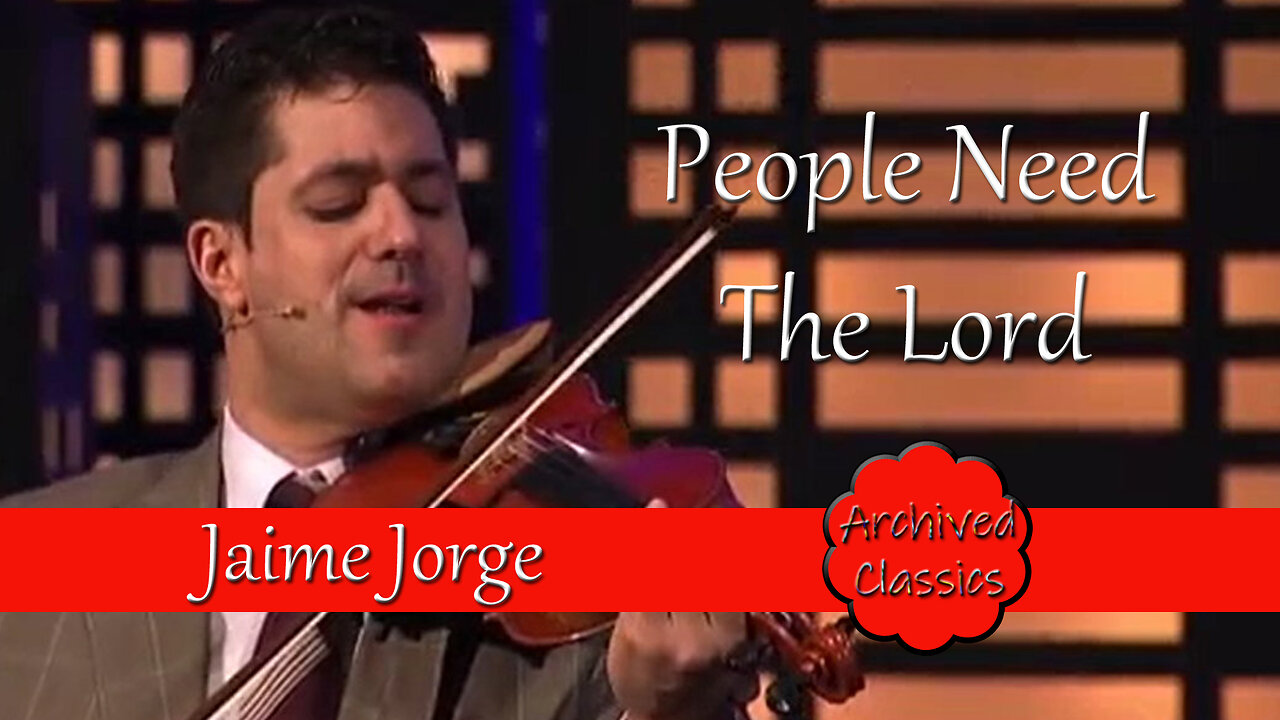 People Need The Lord by Jaime Jorge