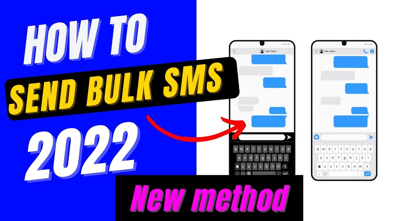 How To Send Bulk SMS 2022 [Bulk SMS Sender]