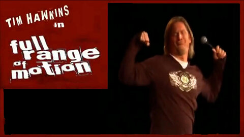 Tim Hawkins: Full Range of Motion (Standup Comedy)