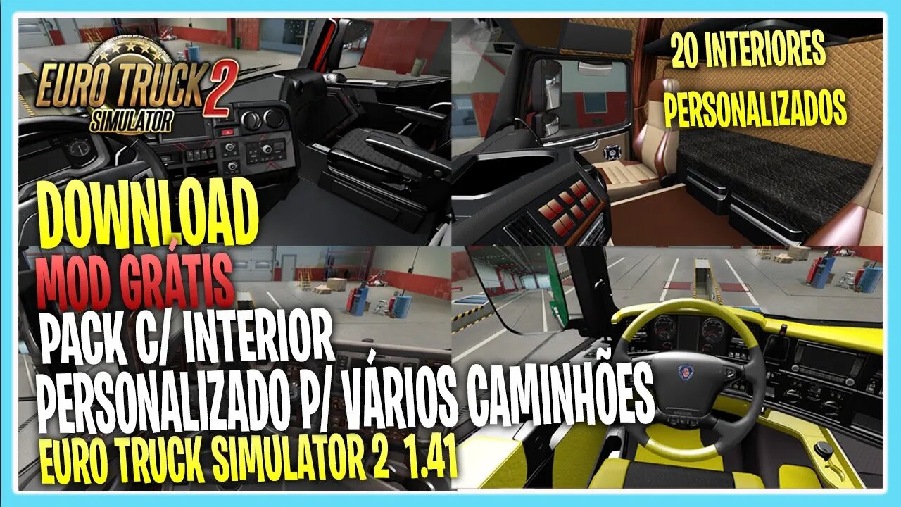 PACK +20 DE INTERIORES PERSONALIZADOS PARA CAMINHÕES ETS2