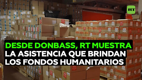 RT muestra la asistencia que brindan fondos humanitarios al sector de salud de Donbass