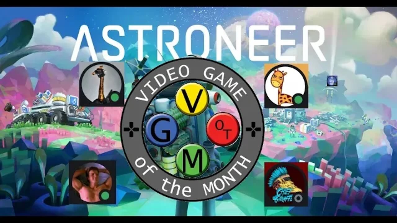 VGOTM #15: Astroneer