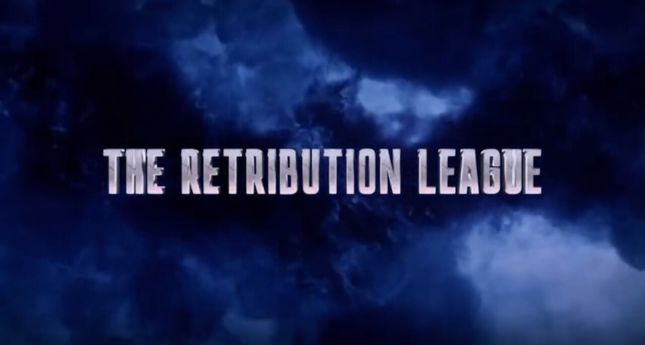 THE RETRIBUTION LEAGUE