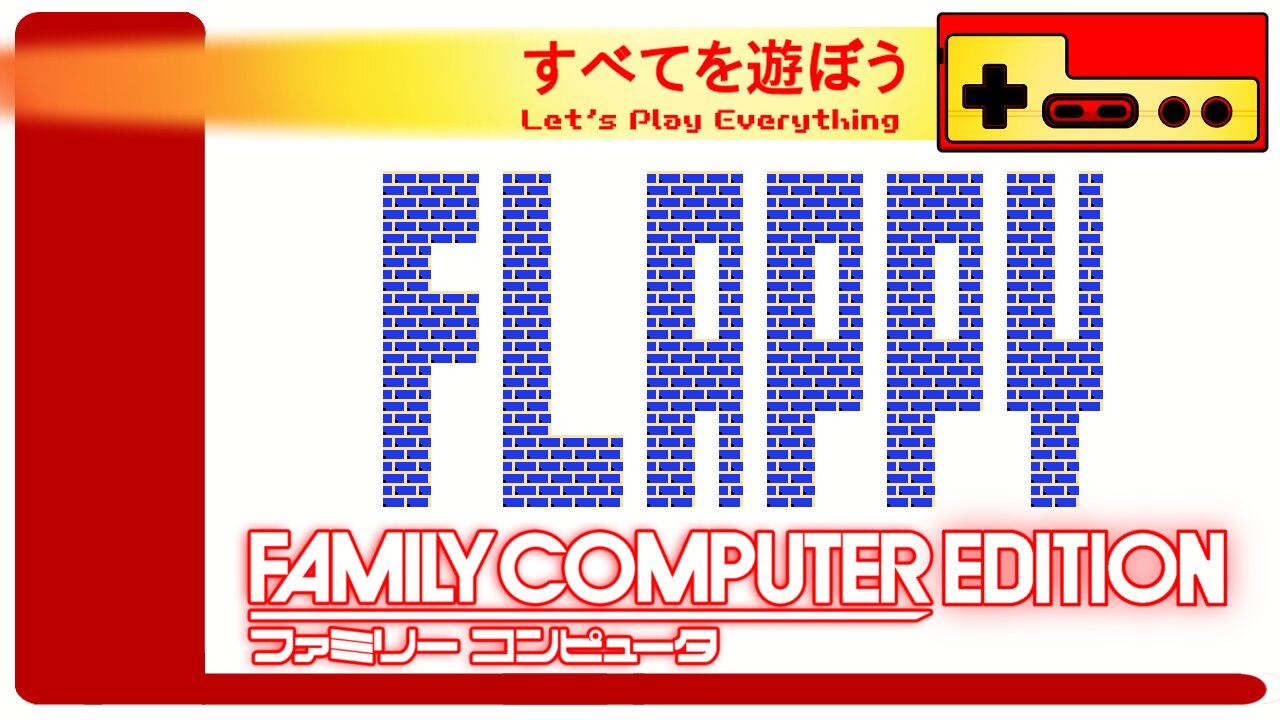 Let's Play Everything: Flappy