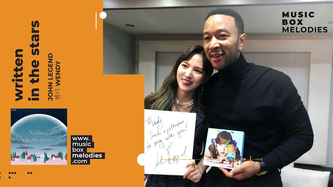 [Music box melodies] - Written In The Stars by John Legend, 웬디 (WENDY)