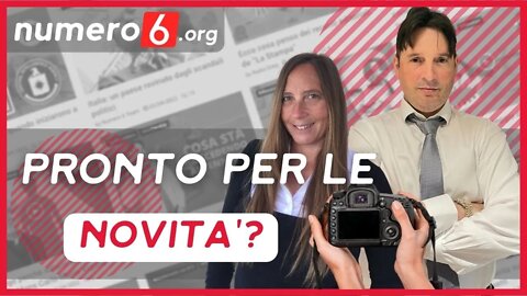 Sei pronto per le novità di Numero6.org?