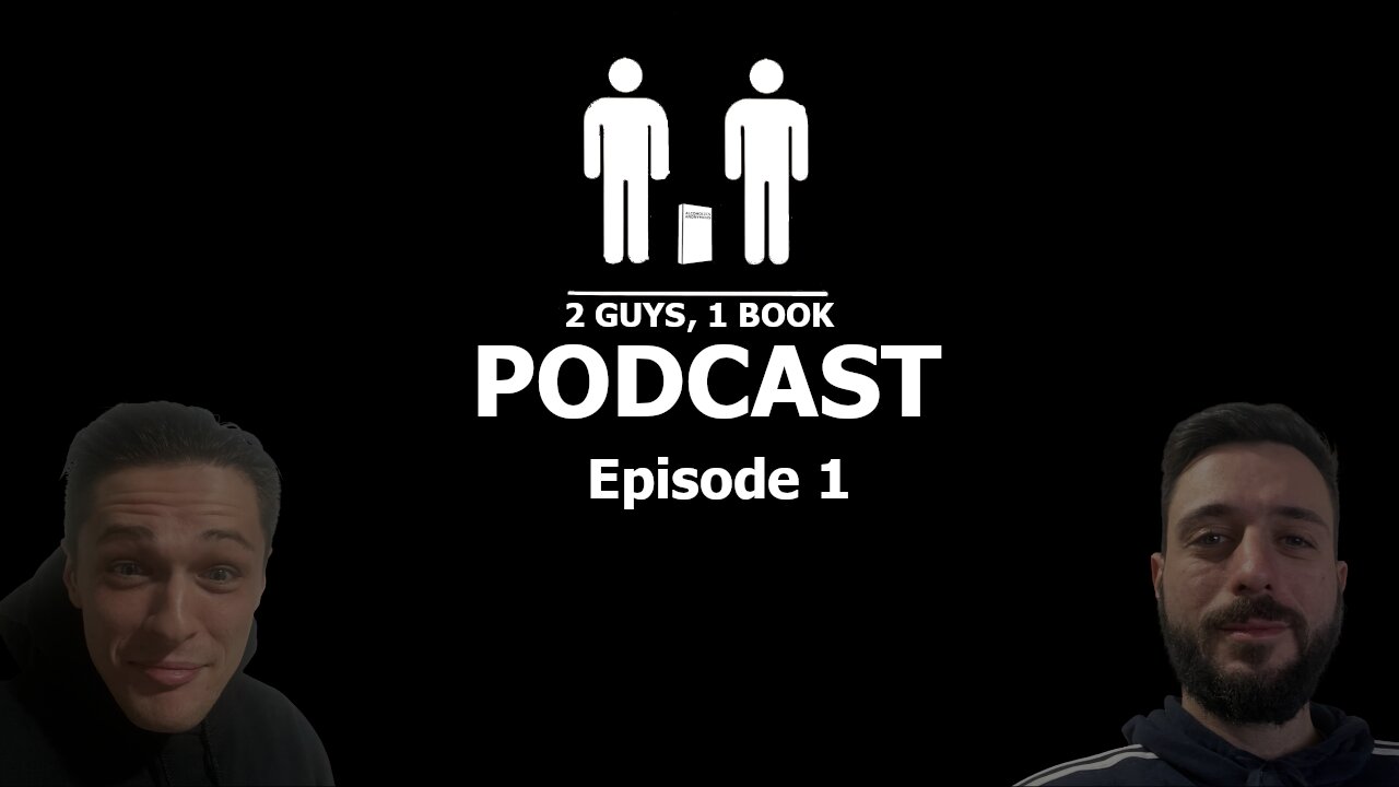 2 Guys 1 Book Podcast: Episode 1 - The Start