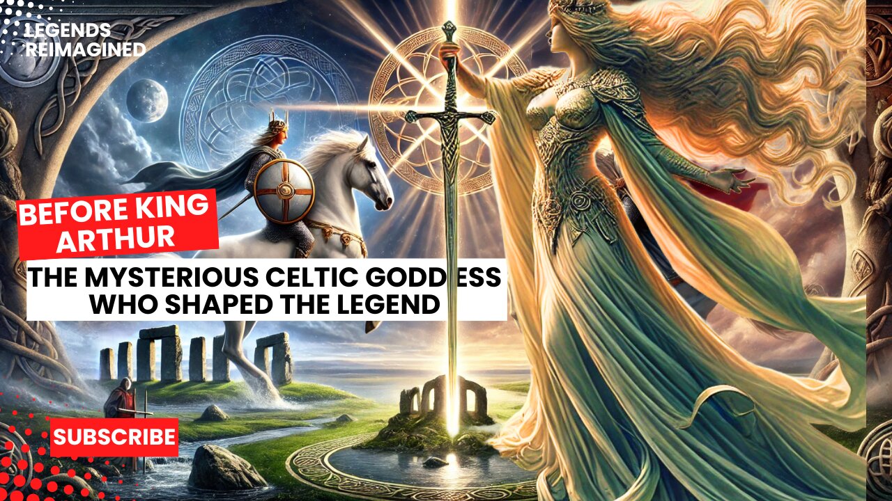 The Forgotten goddess Who Inspired King Arthur’s Legend