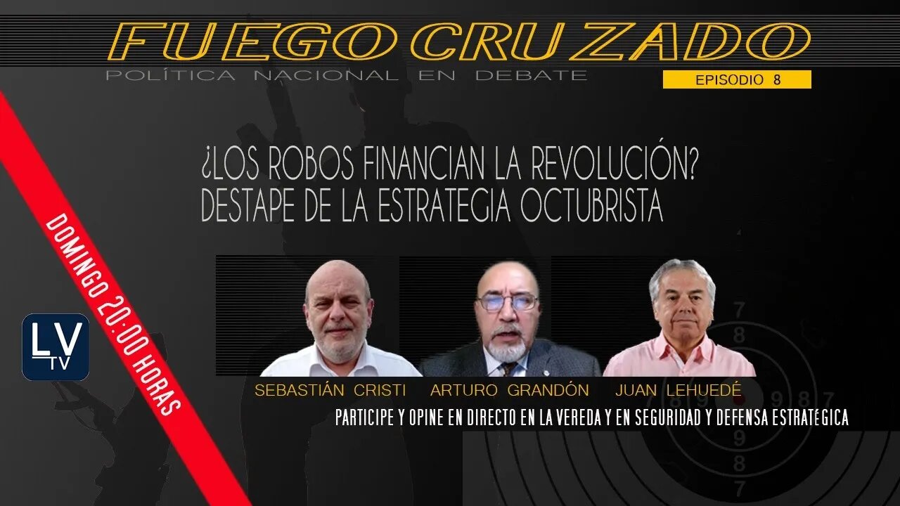 Fuego Cruzado: Política Nacional en Debate - E8