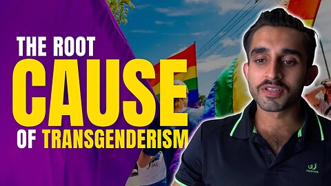 How to Unmask Transgenderism: Delve into the Root Causes and Find Solutions | Mindexplorer coaching