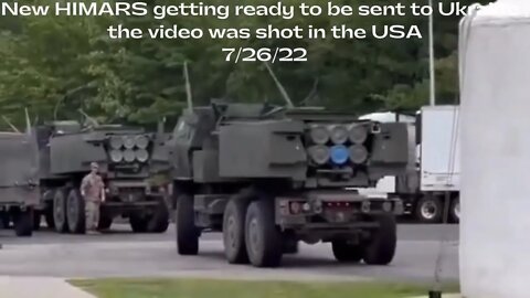 Himars Preparing To Leave US For Ukraine 7/26/22