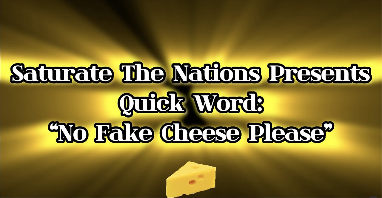 Quick Word: No Fake Cheese Please