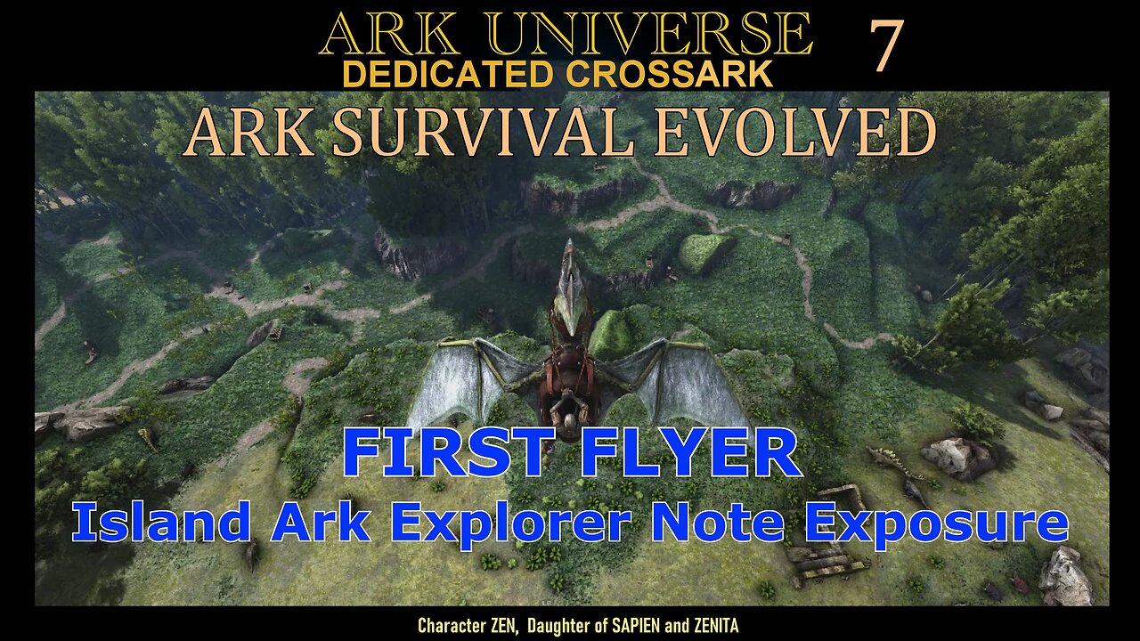 ARK SURVIVAL EVOLVED FIRST FLYER