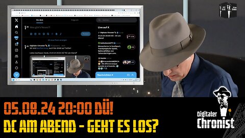 Aufzeichnung vom 05.08.24 DC am Abend - Geht es los?