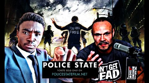 POLICE STATE - A Dinesh D'Souza film with Dan Bongino