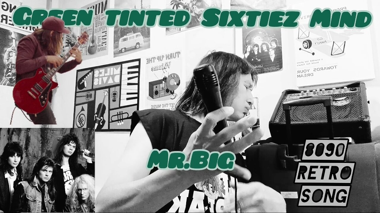 Sing) Green tinted sixties mind/ Mr.Big (cover) #sing #singer #mrbig #coversong