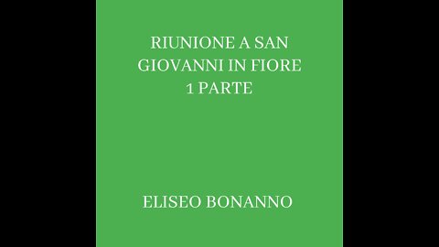 DIRETTA DA SAN GIOVANNI IN FIORE (CS)1 PARTE ELISEO BONANNO 25-06-2022.