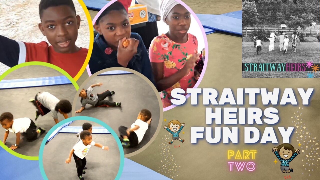 Straitway Heirs Fun Day Part Two