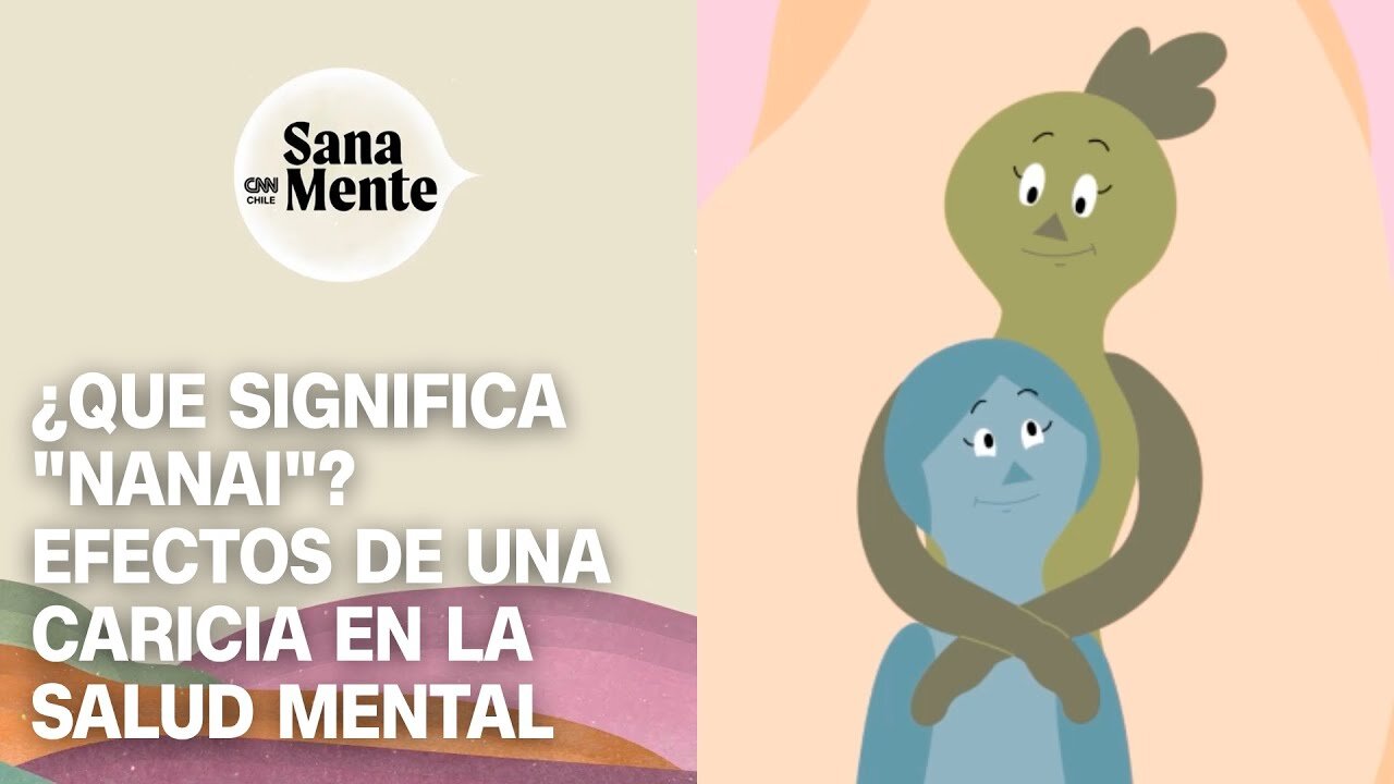 Beneficios del "nanai": Las caricias contra las tristezas y el estrés | Sana Mente