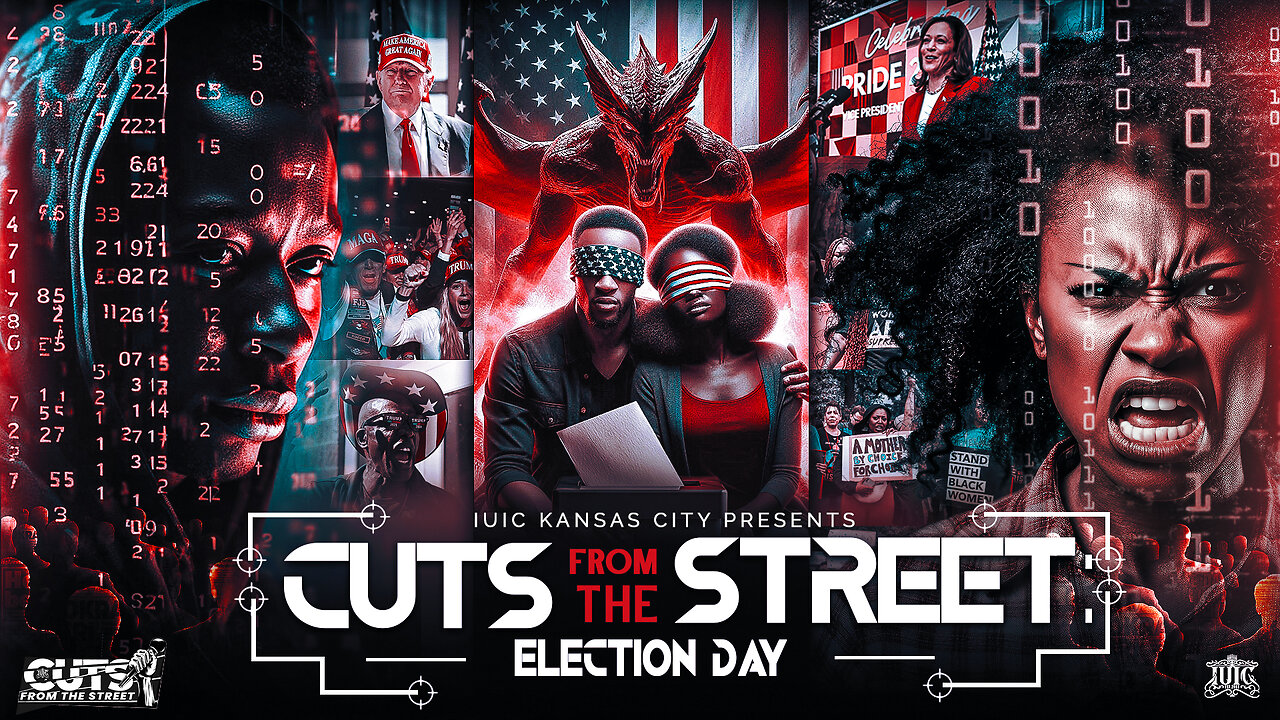 Cuts From The Streets_ Election Day Edition