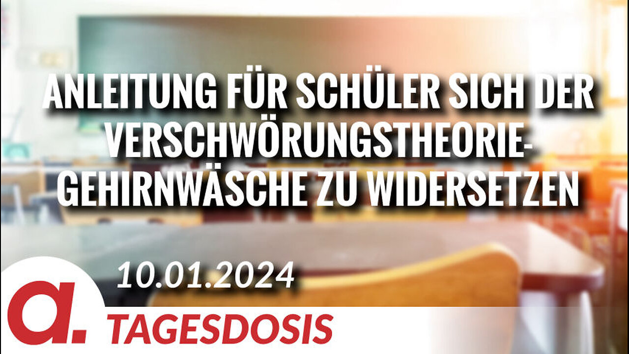 Anleitung für Schüler sich der Verschwörungstheorie-Gehirnwäsche zu widersetzen | Von Norbert Häring