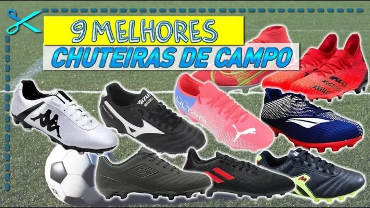 🏆 9 Melhores Chuteiras de Campo