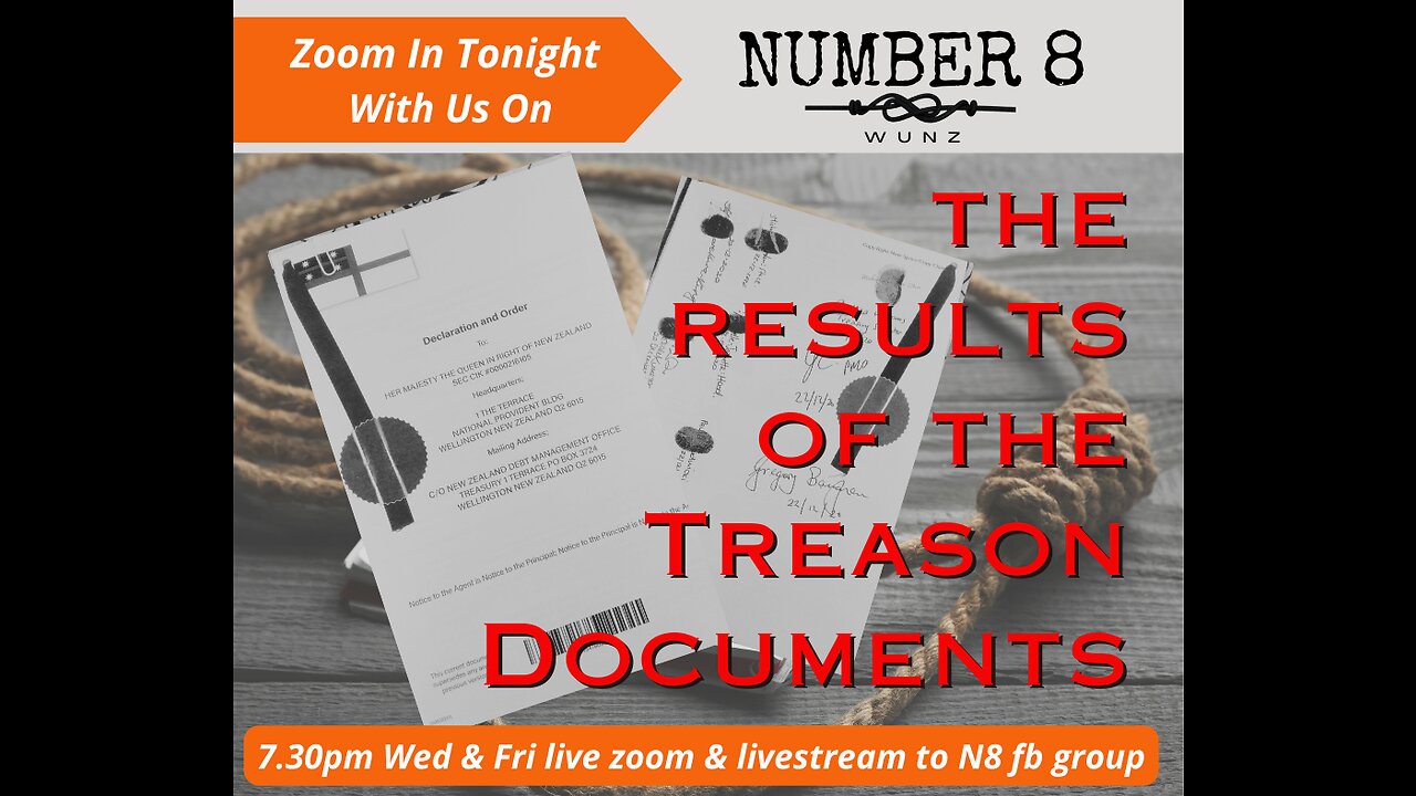 Ep 54 N8 16th Jun 23 - The Results of the Treason Documents