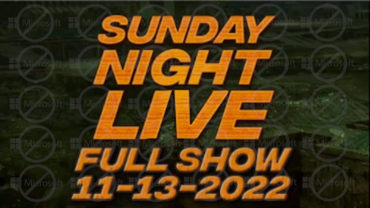 Sunday Night Live 11/13/22