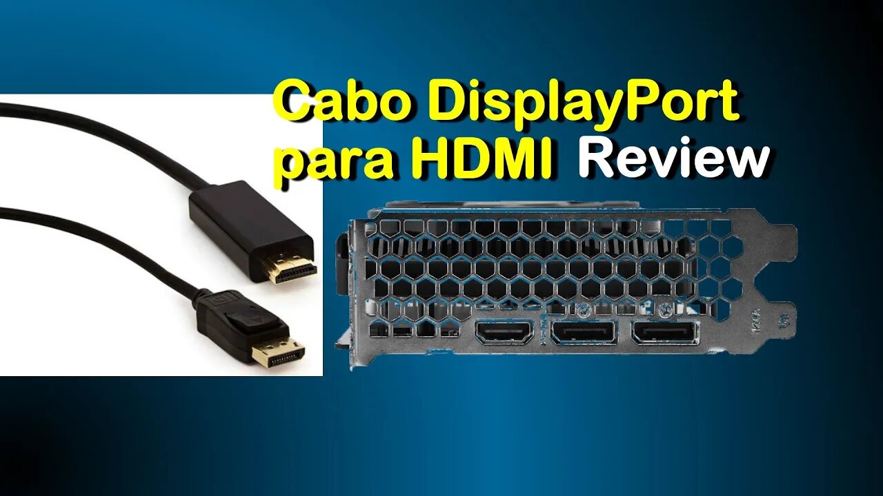 Cabo DisplayPort para HDMI - Review - Conectando DisplayPort p/ HDMI em TV de 65" e monitor de 24"