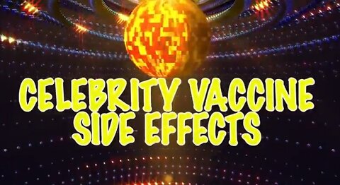 Before & after CELEBRITY EDITION : "VACCINE" SIDE EFFECTS