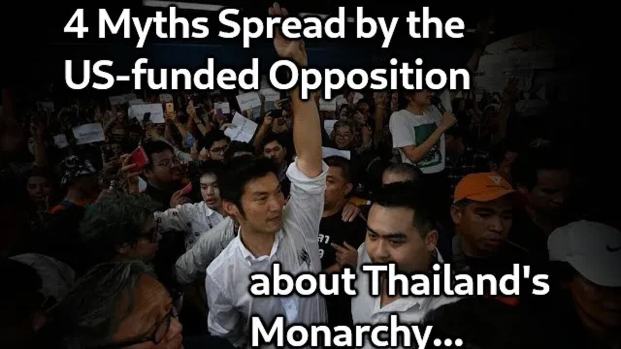 4 Myths About the Thai Monarchy Spread by US-Funded Protest Leaders