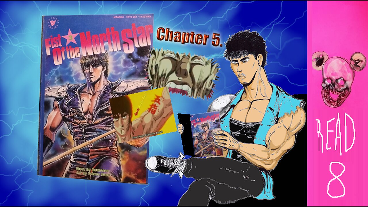 Kenshiro casually folds a guy in half ... Fist of the North Star Chapter 5 - I read 8