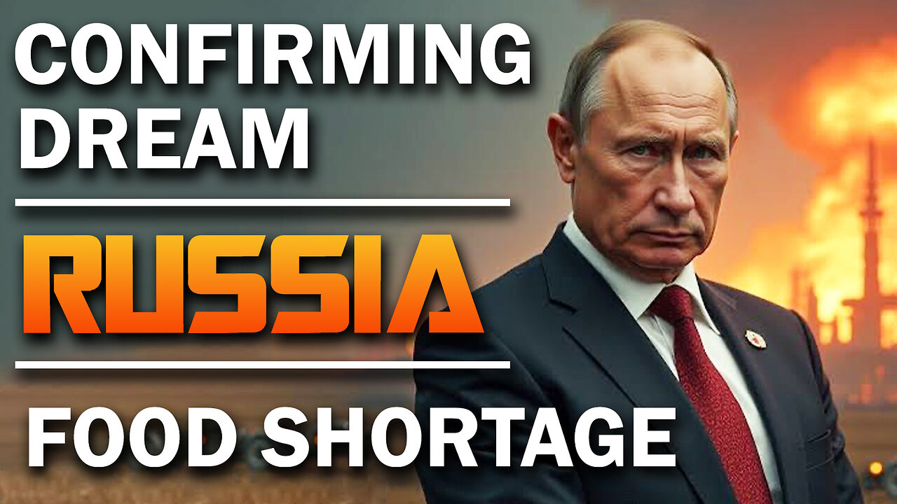 Confirming Dream, Russia & Food Shortage 12/12/2024