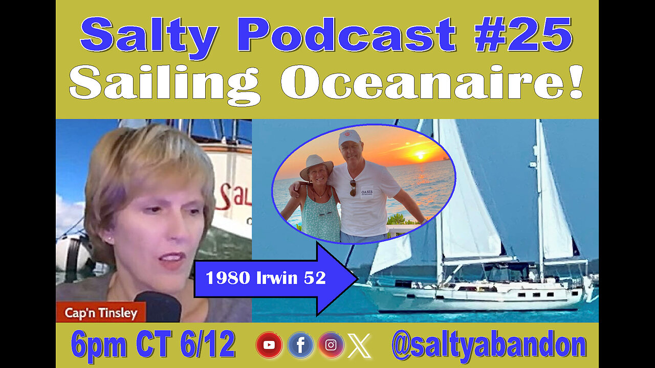 Salty Podcast #25 | 🌴 From Dreams to Sails: Retiring to the Caribbean on S/V Oceanaire- Adventures & Mishaps Unveiled 🌊