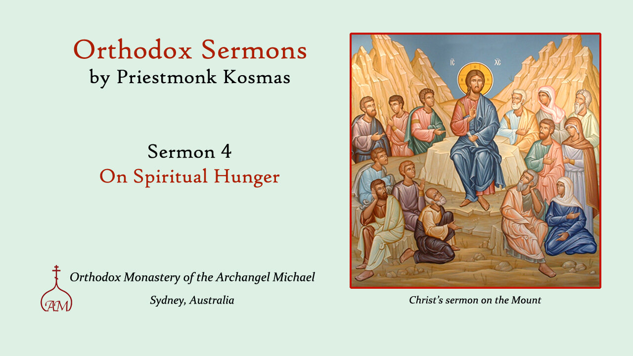 Sermon 04: On Spiritual Hunger