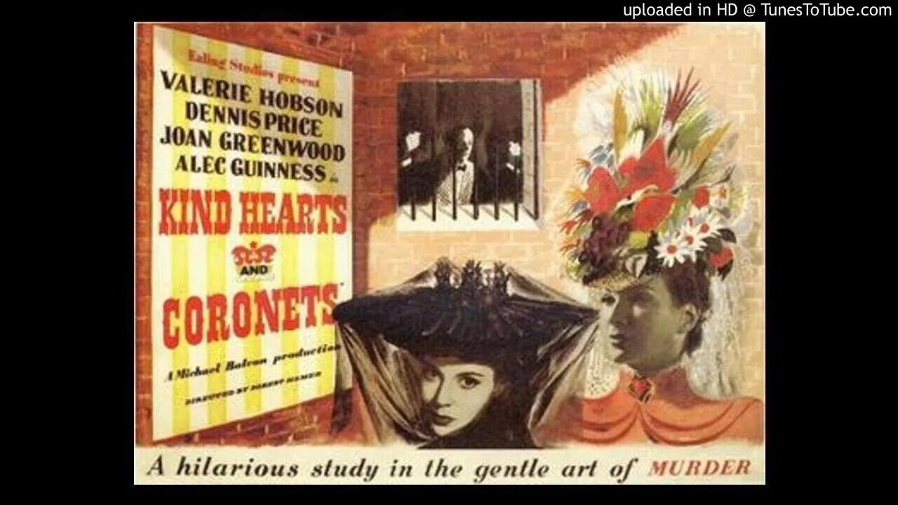 Kind Hearts and Coronets - BBC Saturday Night Theatre - Roy Horniman